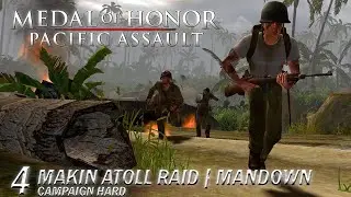 Medal of Honor Pacific Assault: Makin Atoll Raid | Mandown  |  Realistic Gameplay