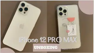 IPHONE 12 PRO MAX UNBOXING AESTHETIC + ACCESSORIES