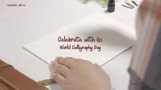 Celebrate with Us: World Calligraphy Day