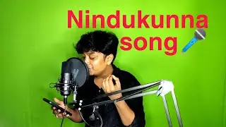 Nindukunnaa |  sung by Sri sai sanvid