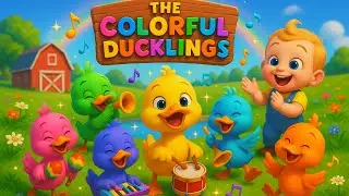 The Colorful Ducklings 🐥🎵 | A Fun Kids Song About Colors and Music
