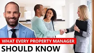 What Every Property Manager Should Know