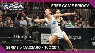 Сквош: Бесплатная игра в пятницу &mdash; Серме против Массаро &mdash; ToC 2017