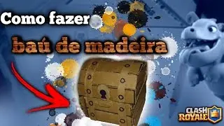 Baú de madeira clash royale feito de papelão