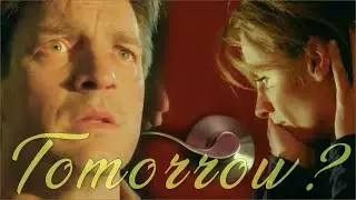 Castle & Beckett // Tomorrow?