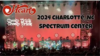 2024 Heart & Cheap Trick Concert Spectrum Center Charlotte, NC