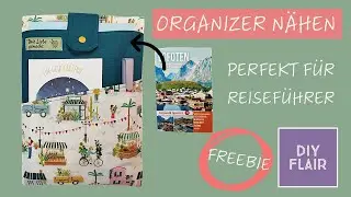 Organizer für die nächste Reise nähen / Reiseführer Organizer / Tasche nähen / Geschenk nähen