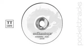 TT029 Minimal Istic | Audiometrage DJ Set