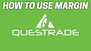 How to use a MARGIN account with QUESTRADE