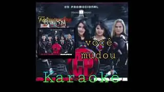 calcinha preta - você mudou karaokê