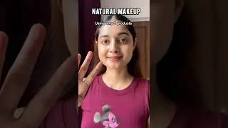 Only 3 Products ✨ |  3/100  makeup look #naturalmakeup #nomakeupmakeup #easymakeup
