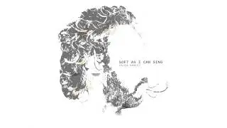 Caleb Hawley - soft as i can sing