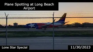 Plane Spotting at Long Beach Airport [LGB/KLGB]: Lone Star Special