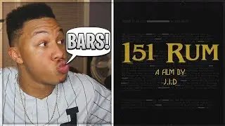 J.I.D - 151 Rum Reaction Video