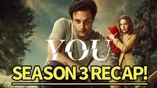 You Season 3 Recap