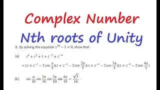 [[大學問數]]Advance Maths Q20251216|| q1|| Complex Number|| Nth Roots of Unity|| De Movire's theorem