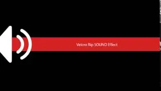 Velcro Rip SOUND Effect
