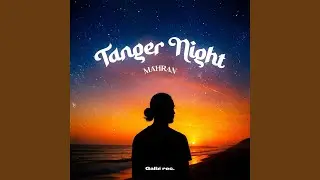 Tanger Night