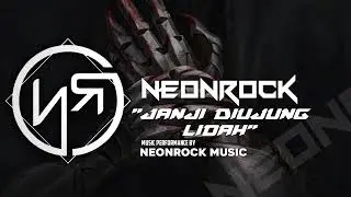 NeonRock - Janji Diujung Lidah | Lagu Rock Indonesia (Official Audio)
