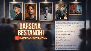 Barsena Bestandhi : Compilation Songs I A Musical Journey