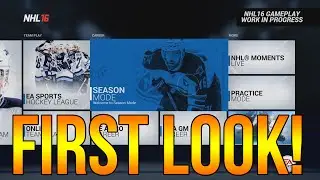 NHL 16 FIRST LOOK! 