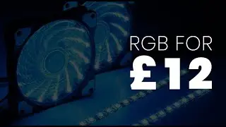 Unboxing & Testing a &pound;12/$15 RGB Fan/Strip Kit from Ebay