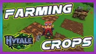 Hytale Early Access Farming: Planting & Growing Crops - Finding & Raising Animals