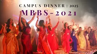 MBBS 2021 l CAMPUS DINNER 2025 l ST. JOHNS MEDICAL COLLEGE BANGALORE