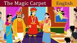 The Magic Carpet Story in English | Fairy Tales in English | Bedtime Stories Children | Story Time