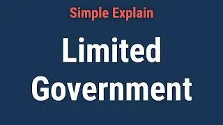 What Is a Limited Government?