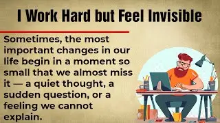 I Work Hard but Feel Invisible || Learn English Through Workplace Story