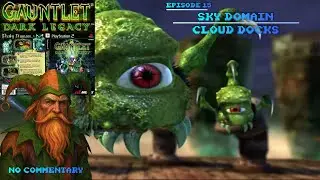 Gauntlet Dark Legacy (PS2) | Sky Domain | Cloud Docks | No Commentary | Episode 16