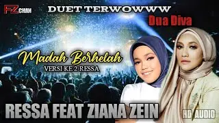 Madah Berhelah - Ressa Feat Ziana Zein (Ressa Cover Versi 2 Lebih woowww) Original Musik