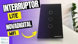 Como Instalar e Configurar Interruptor Touch Lite Wifi  da NovaDigital.