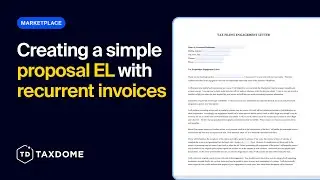 Creating a Simple Proposal Engagement Letter with Recurrent Invoices
