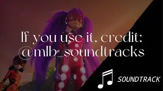 Miraculous World Paris: Ladybiquity Scene | Soundtrack