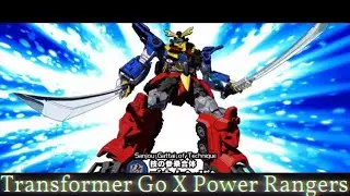 Sanjou Gattai: Transformer Go X Power Rangers Theme (Unofficial AMV) [EPILESPY WARNING AT OUTRO]