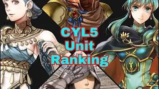 [FEH] CYL5 Unit Ranking