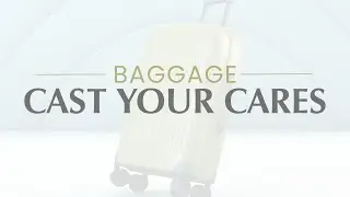 Baggage - Cast Your Cares