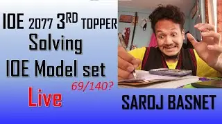 IOE 3rd topper, solving IOE Model set Live🔴 Saroj Basnet 😂
