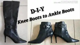 #kneebootsalteration WIDE KNEE BOOTS TO ANKLE BOOTS/KNEE BOOTS ALTERATION TO FITS BETTER