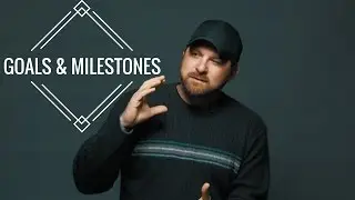 Setting Goals & Milestones in 2017