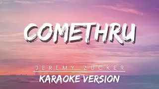 Jeremy Zucker - Comethru (Karaoke Version) | Best Music 2023