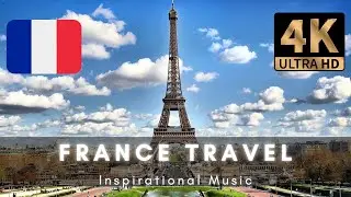 France Travel Relax Music 4K