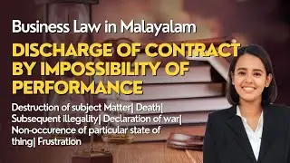 Part 2| Discharge of Contract by Impossibility of performance| Business Law| Malayalam explanation