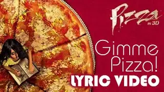 Gimme Pizza | Lyrical Video | Pizza 3D | Ankur Tewari | Mikey McCleary | Latest Hindi Movie Songs