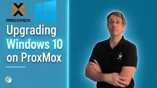Upgrade Windows 10 to Windows 11 on Proxmox with an Unsupported CPU