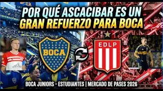 ASCAC&Iacute;BAR A BOCA: El An&aacute;lisis Definitivo