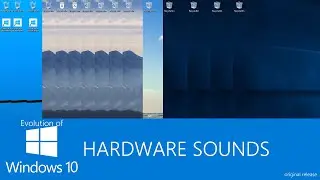 Evolution of Windows 10 Hardware Sounds (original release)