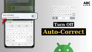 How To Turn Off Autocorrect on Android (2025)